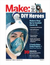 Make : DIY Heroes : Makers Step up to Combat Covid-19