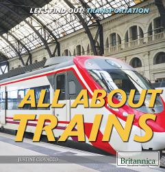All about Trains