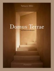 Domus Terrae : The Poetics of Architecture