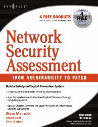 Network Security Assessment: From Vulnerability to Patch