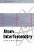 Atom Interferometry