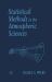 Statistical Methods in the Atmospheric Sciences