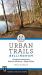 Urban Trails Bellingham : Chuckanut Mountains // Western Whatcom // Skagit Valley