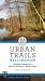 Urban Trails Bellingham : Chuckanut Mountains // Western Whatcom // Skagit Valley