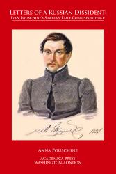 Letters of a Russian Dissident : Ivan Pouschine's Siberian Exile Correspondence
