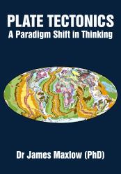 Plate Tectonics : A Paradigm Shift in Thinking