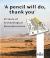 A Pencil Will Do, Thank You : 25 Years of Archaeological Reconstructions A Pencil Will Do, Thank You : 25 Years of Archaeological Reconstructions