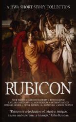 Rubicon : A HWA Short Story Collection
