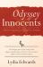 Odyssey of Innocents : A Harrowing Journey Westward to Freedom
