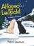 Alfonso and Leopold : An Alaska Adventure