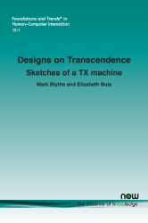 Designs on Transcendence : Sketches of a TX Machine