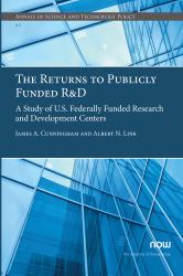 The Returns to Publicly Funded R&d : A Study of U. S. Federally Funded Research and Development Centers
