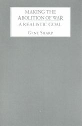 Making the Abolition of War a Realistic Goal