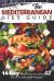 The Mediterranean Diet Guide: 14-Day Meal Plan Including 42 Quick and Awesome Recipes