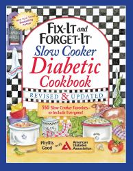 Fix-It and Forget-It Slow Cooker Diabetic Cookbook : 550 Slow Cooker Favorites--To Include Everyone