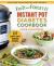 Fix-It and Forget-It Instant Pot Diabetes Cookbook : 127 Super Easy Healthy Recipes