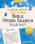 Peace of Mind Bible Word Search: Fear Not