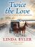 Twice the Love : An Amish Christmas Romance
