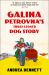 Galina Petrovna's Three-Legged Dog Story
