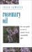 Rosemary Oil: A new guide to the most invigorating rememdy
