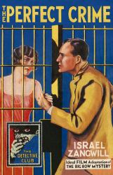 Perfect Crime: The Big Bow Mystery (The Detective Club)