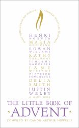 The Little Book of Advent: Daily Wisdom from the World's Greatest Spiritual Teachers