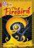 The Firebird: a Russian Folk Tale: Band 14/Ruby (Collins Big Cat)