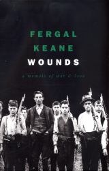 Wounds: a Memoir of War and Love