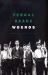 Wounds: a Memoir of War and Love
