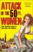 Attack of the Fifty Foot Women: How Gender Equality Can Save the World