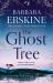 The Ghost Tree The Ghost Tree
