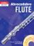 Abracadabra Flute (Pupil's Book + Download) : The Way to Learn Through Songs and Tunes