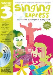 Singing Express 3 Vol. 3 : Complete Singing Scheme for Primary Class Teachers