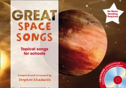 Great Space Songs : Topical Songs for Schools