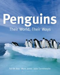Penguins : Their World, Their Ways