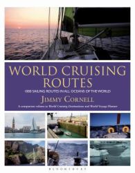 World Cruising Routes : 1000 Sailing Routes in All Oceans of the World