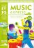 Music Express - Music Express Early Years Foundation Stage: Complete Music Scheme for Early Years Foundation Stage - Second Edition