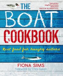 The Boat Cookbook : Real Food for Hungry Sailors