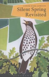 Silent Spring Revisited