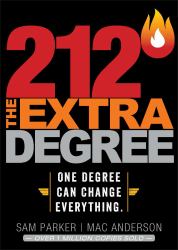 212 the Extra Degree : Extraordinary Results Begin with One Small Change