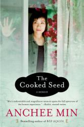The Cooked Seed : A Memoir