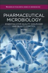 Pharmaceutical Microbiology : Essentials for Quality Assurance and Quality Control