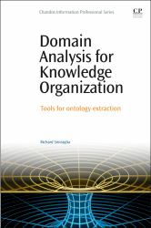 Domain Analysis for Knowledge Organization : Tools for Ontology Extraction