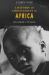 A History of Christianity in Africa : From Antiquity to the Present A History of Christianity in Africa : From Antiquity to the Present