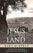 Jesus and the Land : How the New Testament Transformed 'Holy Land' Theology