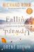 Falling Upward, Revised and Updated - a Spirituality for the Two Halves of Life