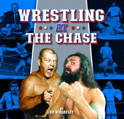 Wrestling at the Chase