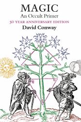 Magic: an Occult Primer : 50 Year Anniversary Edition