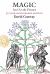 Magic: an Occult Primer : 50 Year Anniversary Edition