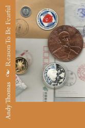 Reason to Be Fearful